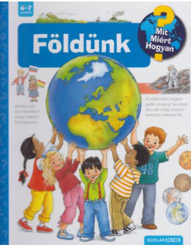Földünk - Mit? Miért? Hogyan? 26.