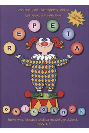 Repeta ovisoknak - rejtvények,feladatok,iskolába készülő gyerekeknek - Matrica melléklettel