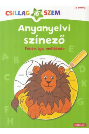 Anyanyelvi színező - Főnév, ige, melléknév - Csillagszem - 2. osztály