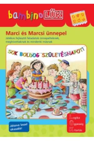 Marci és Marcsi ünnepel