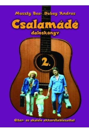 Csalamádé 2. - Második Daloskönyv