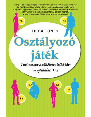 Osztályozó játék - Tuti recept a tökéletes lelki társ megtalálásához