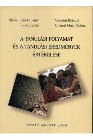 A tanulási folyamat és a tanulási eredmények értékelése