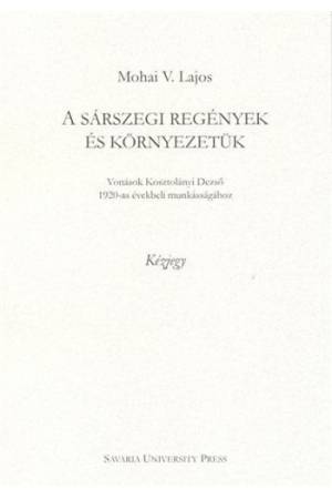 A sárszegi regények és környezetük