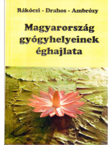 Magyarország gyógyhelyeinek éghajlata