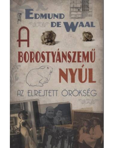 A borostyánszemű nyúl - Az elrejtett örökség