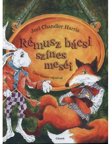 Rémusz bácsi színes meséi