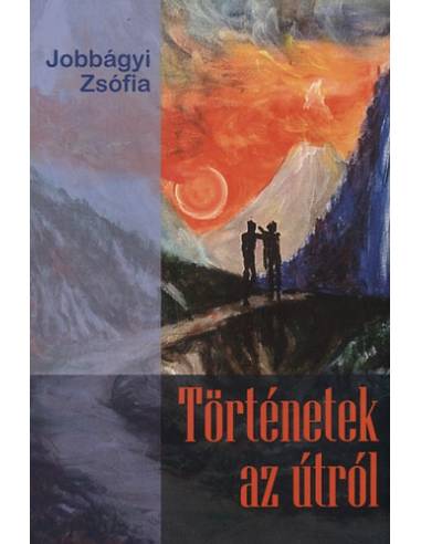 Történetek az útról
