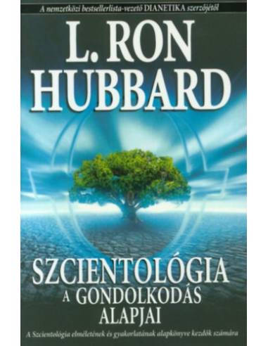 Szcientológia - A gondolkodás alapjai