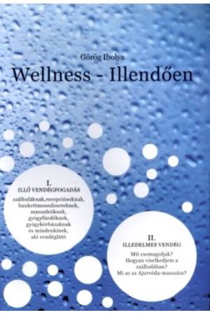 Wellness - Illendően