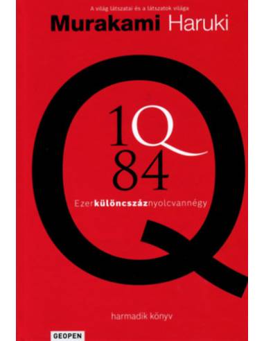 1Q84 - harmadik könyv - Ezerkülöncszáznyolcvannégy
