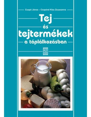 Tej és tejtermékek a táplálkozásban
