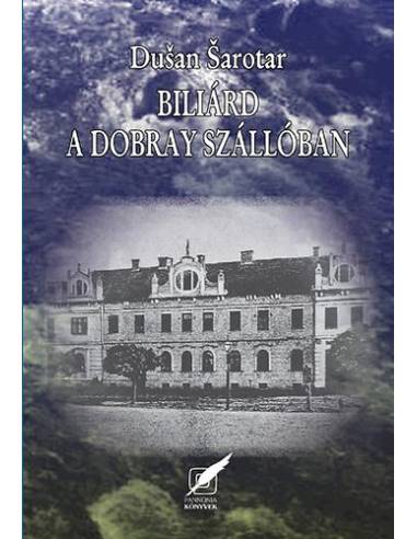 Biliárd a Dobray Szállóban