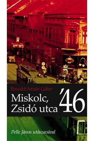 Miskolc, Zsidó utca '46