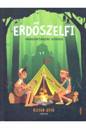 Erdőszelfi - Vándortábori versek