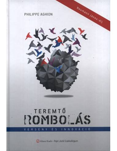 Teremtő rombolás - Verseny és innováció