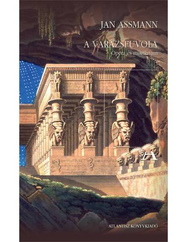 A varázsfuvola - Opera és misztérium