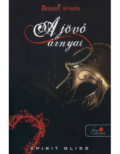 A jövő árnyai - Démoni érintés 2.