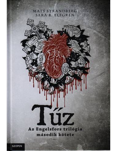 Tűz - Az Engelsfors trilógia második kötete