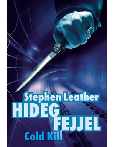 Hideg fejjel - Cold kill
