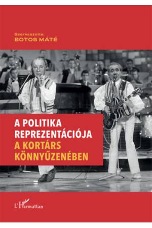 A politika reprezentációja a kortárs könnyűzenében