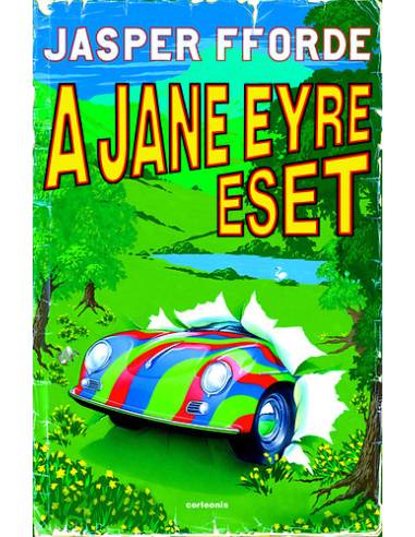 A Jane Eyre eset - Thursday Next 1.