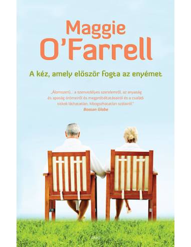 A kéz, amely először fogta az enyémet