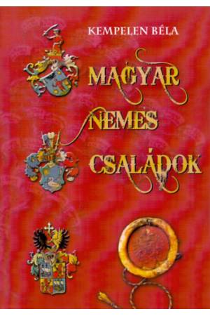 Magyar nemes családok V. - Hé-Kezy