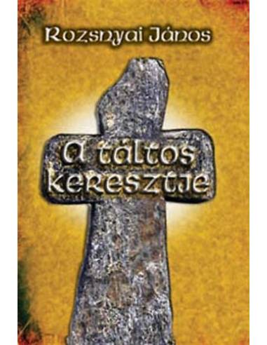 A táltos keresztje