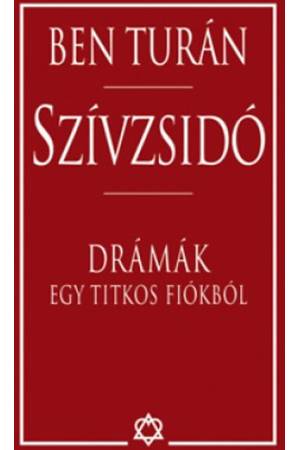 Szívzsidó - Drámák egy titkos fiókból