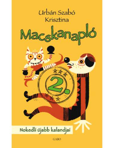Macskanapló 2. - Nokedli újabb kalandjai