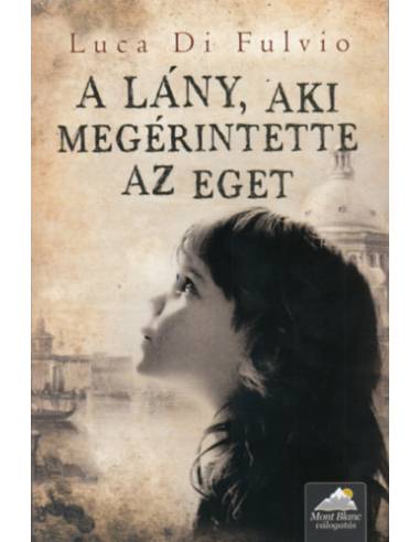A lány, aki megérintette az eget - Puhatábla