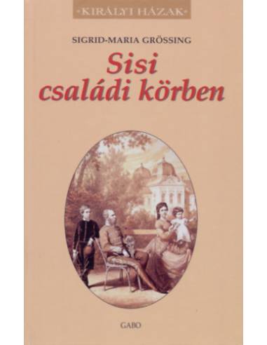 Sisi családi körben