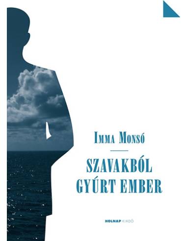 Szavakból gyúrt ember