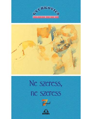 Ne szeress, ne szeress