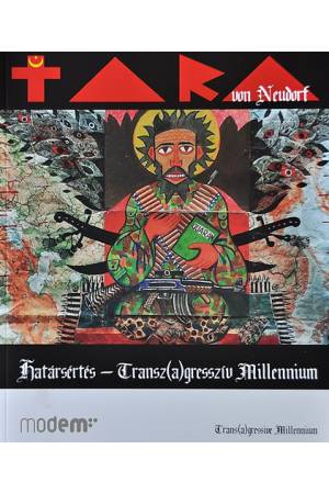 Határsértés - Transz(a)gresszív Millenium