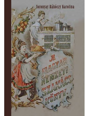 A Magyar Nemzeti Szakácskönyv