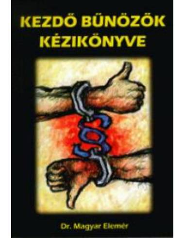 Kezdő bűnözők kézikönyve