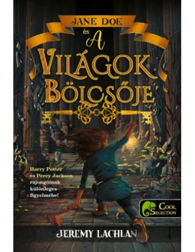 Jane Doe és a világok bölcsője - Jane Doe krónikák 1.