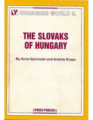 The Slovaks of Hungary