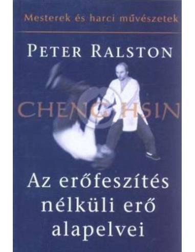 Az erőfeszítés nélküli erő alapelvei