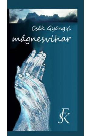 Mágnesvihar - Versek