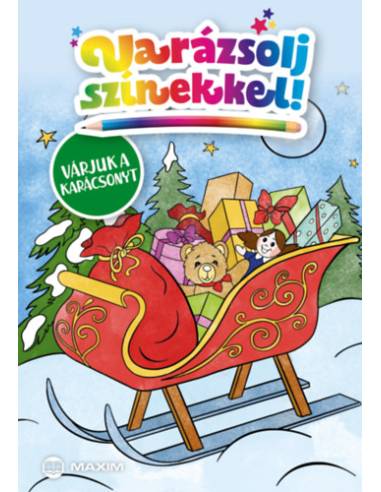 Varázsolj színekkel! - Várjuk a karácsonyt
