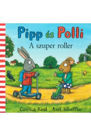 Pipp és Polli - A szuper roller