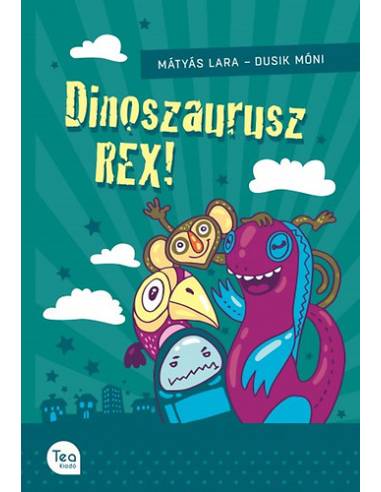 Dinoszaurusz REX!