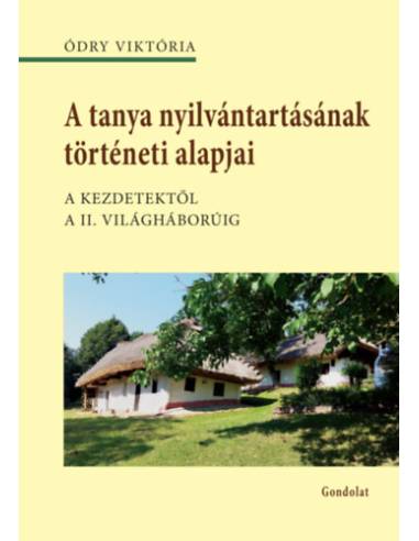 A tanya nyilvántartásának történeti alapjai - Ódry Viktória