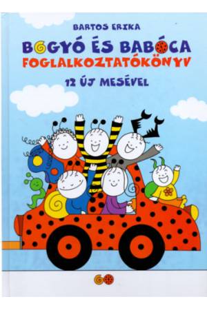 Bogyó és Babóca foglalkoztatókönyv 12 új mesével