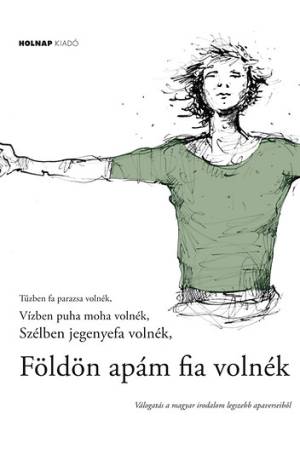 Földön apám fia volnék