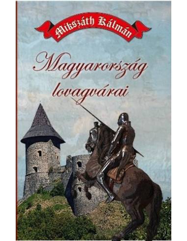 Magyarország lovagvárai