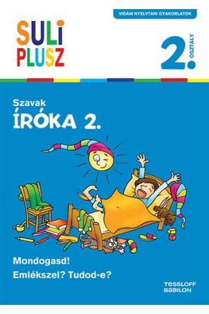 Íróka 2. - Szavak - Suli Plusz - Vidám nyelvtani gyakorlatok